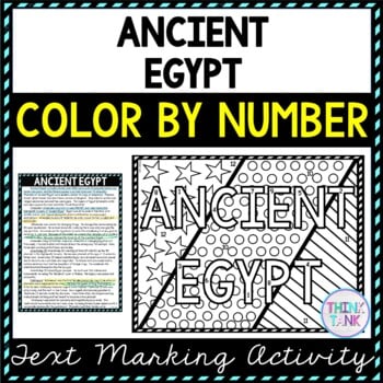 Ancient Egypt Color by Number, Reading Passage and Text Marking