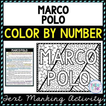Marco Polo Color by Number, Reading Passage and Text Marking