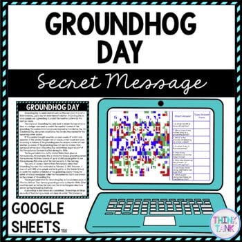 Groundhog Day Secret Message Activity For Google Sheets™