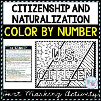 Citizenship and Naturalization Color by Number, Reading Passage and Text Marking