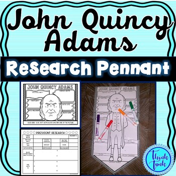 John Quincy Adams Research Project - President Pennants