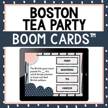 Boston Tea Party BOOM Cards™ - Digital Task Cards - Revolutionary War