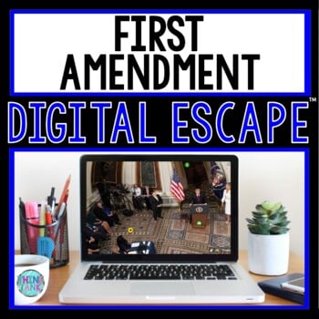 First Amendment DIGITAL ESCAPE ROOM for Google Drive® | Bill of Rights