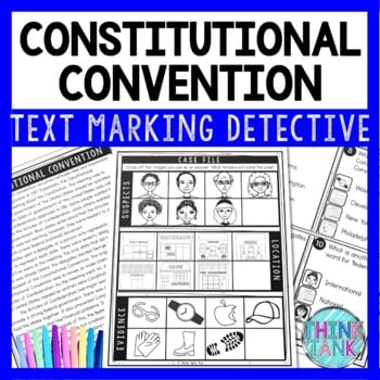 Constitutional Convention Text Marking Detective Mystery - Reading Passages