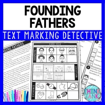 Founding Fathers Text Marking Detective Mystery - Reading Passages