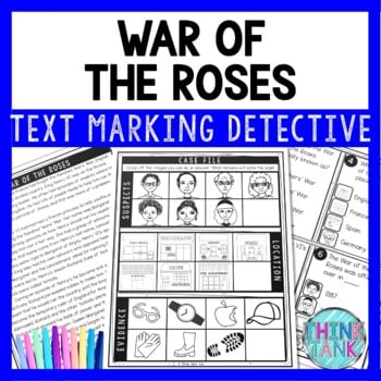 War of the Roses Text Marking Detective Mystery - Reading Passages - Middle Ages