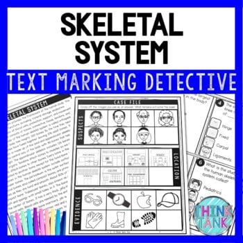 Skeletal System Text Marking Detective Mystery - Reading Passages