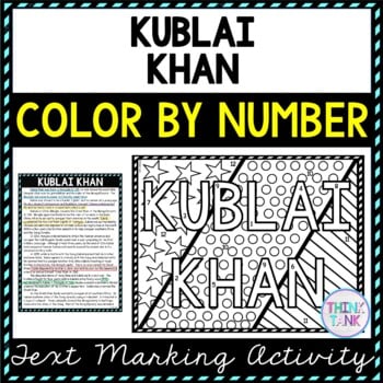 Kublai Khan Color by Number, Reading Passage and Text Marking