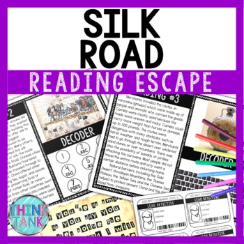 Silk Road Reading Comprehension and Puzzle Escape Room - Ancient China