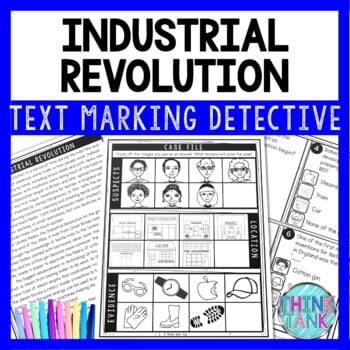 Industrial Revolution Text Marking Detective Mystery - Reading Passage