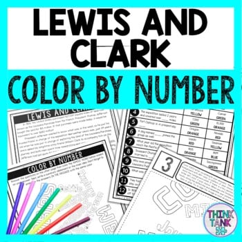 Lewis and Clark Color by Number - Close Reading & Text Marking