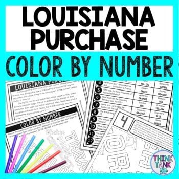 Louisiana Purchase Color by Number - Close Reading & Text Marking