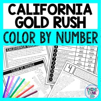 California Gold Rush Color by Number - Close Reading & Text Marking