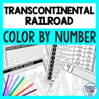 Transcontinental Railroad Color by Number - Close Reading & Text Marking