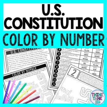 U.S. Constitution Color by Number - Close Reading & Text Marking
