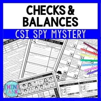 Checks and Balances Reading Comprehension CSI Spy Mystery - Close Reading