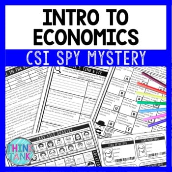 Intro to Economics Reading Comprehension CSI Spy Mystery - Close Reading