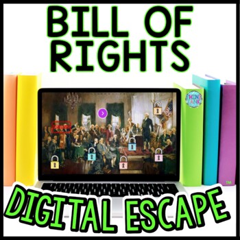 Bill of Rights Interactive DIGITAL Escape Room - Reading and Puzzles