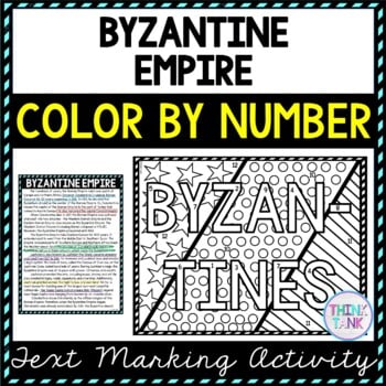 Byzantine Empire Color by Number, Reading Passage and Text Marking