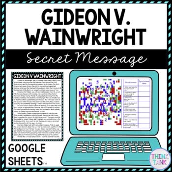 Gideon v. Wainwright Secret Message Activity For Google Sheets™