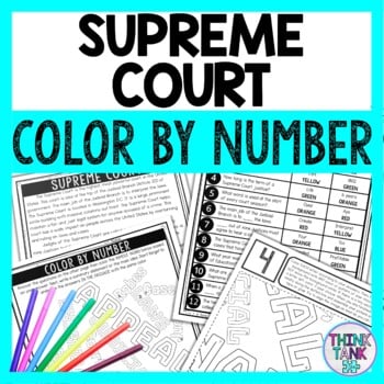 Supreme Court Color by Number - Close Reading & Text Marking