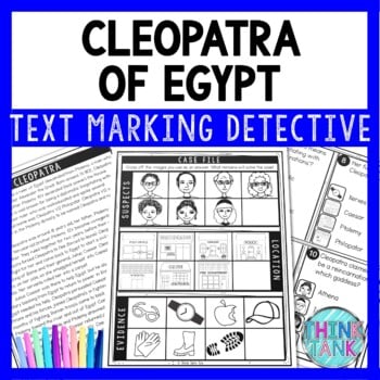 Cleopatra of Ancient Egypt Text Marking Detective Mystery - Reading Passage