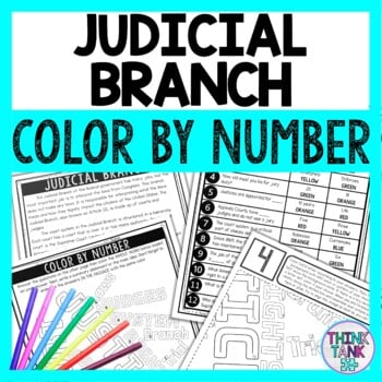 Judicial Branch Color by Number - Close Reading & Text Marking