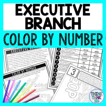 Executive Branch Color by Number - Close Reading & Text Marking