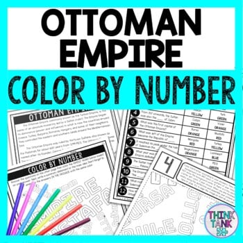 Ottoman Empire Color by Number - Close Reading & Text Marking