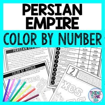 Persian Empire Color by Number - Close Reading & Text Marking