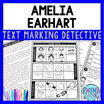 Amelia Earhart Text Marking Detective Mystery - Reading Passage