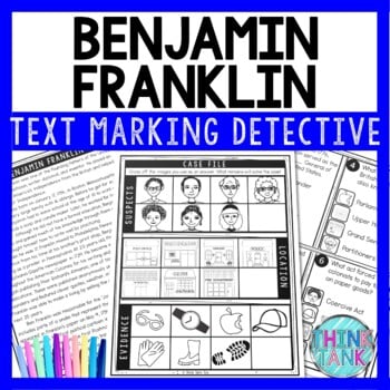 Benjamin Franklin Text Marking Detective Mystery - Reading Passage