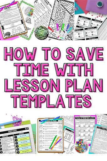 picture saying "how to save time with lesson plan templates"