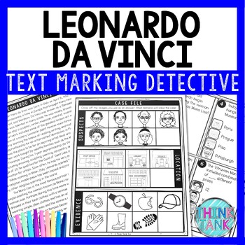 Leonardo da Vinci Text Marking Detective Mystery - Reading Passage - Art History