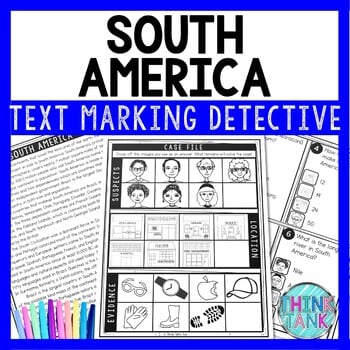 South America Text Marking Detective Mystery - Reading Passage - World Geography