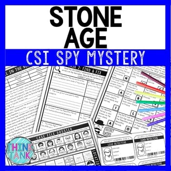 Stone Age Reading Comprehension CSI Spy Mystery - Close Reading