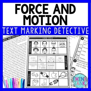 Force and Motion Text Marking Detective Mystery - Reading Passage - Physics