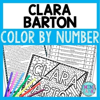 Clara Barton Color by Number, Reading Passage and Text Marking