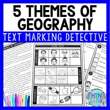 5 Themes of Geography Text Marking Detective Mystery - Reading Passage