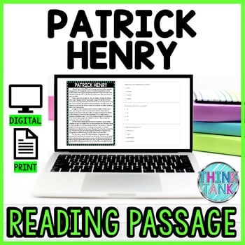 Patrick Henry DIGITAL Reading Passage & Questions Self Grading