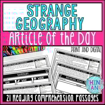 Strange Geography Article of the Day-Bellringers-Reading Comprehension Passages
