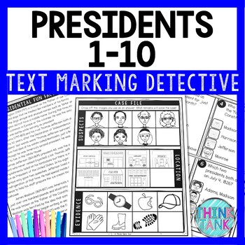 Presidents Text Marking Detective Mystery - Reading Passage - President's Day