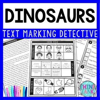 Dinosaurs Text Marking Detective Mystery - Reading Passage