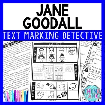 Jane Goodall Text Marking Detective Mystery - Reading Passage - Chimpanzees