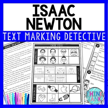 Isaac Newton Text Marking Detective Mystery - Reading Passage - Physics