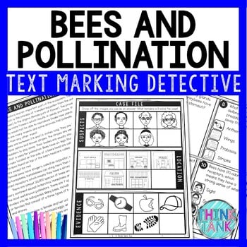 Bees and Pollination Text Marking Detective Mystery - Reading Passage