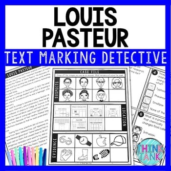 Louis Pasteur Text Marking Detective Mystery - Reading Passage - Microbiology
