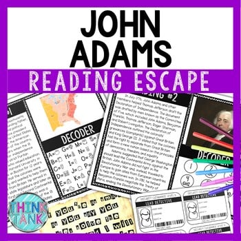 John Adams Reading Comprehension and Puzzle Escape Room - President