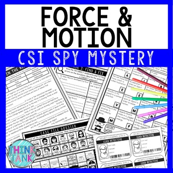 Force and Motion Reading Comprehension CSI Spy Mystery - Close Reading - Physics