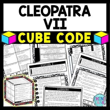 Cleopatra VII Cube Stations - Reading Comprehension Activity - Ancient Rome